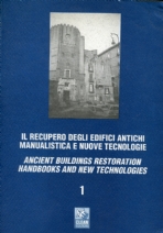 IL RECUPERO DEGLI EDIFICI ANTICHI  MANUALISTICA E NUOVE TECNOLOGIE